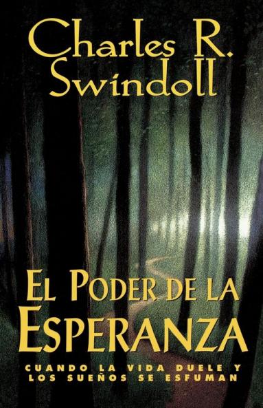 El Poder de La Esperanza = Hope Again