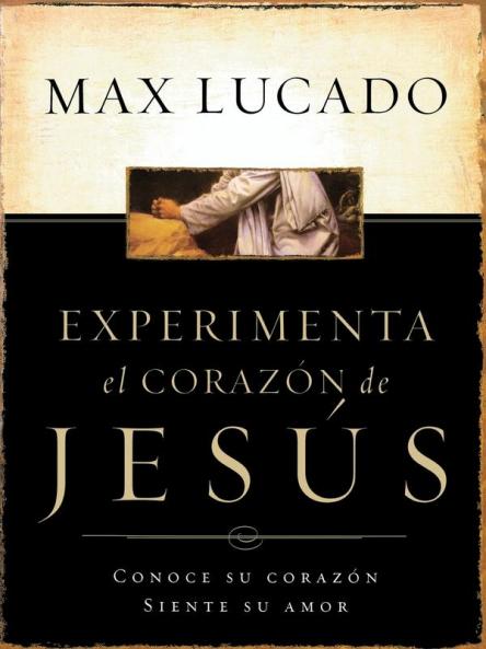 La Experimente El Corazon de Jesus