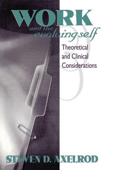 Work and the Evolving Self