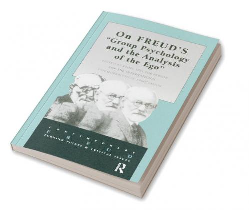 On Freud's Group Psychology and the Analysis of the Ego