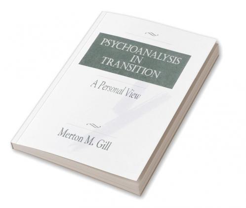 Psychoanalysis in Transition