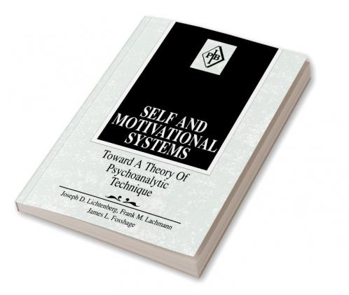Self and Motivational Systems