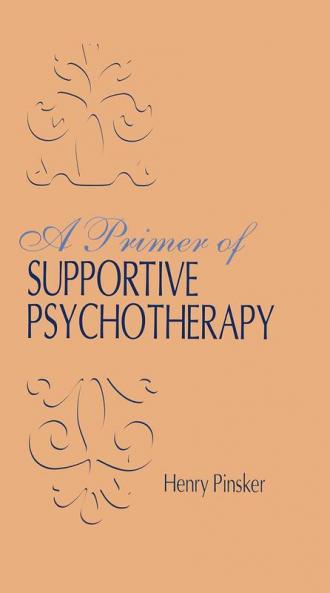 Primer of Supportive Psychotherapy