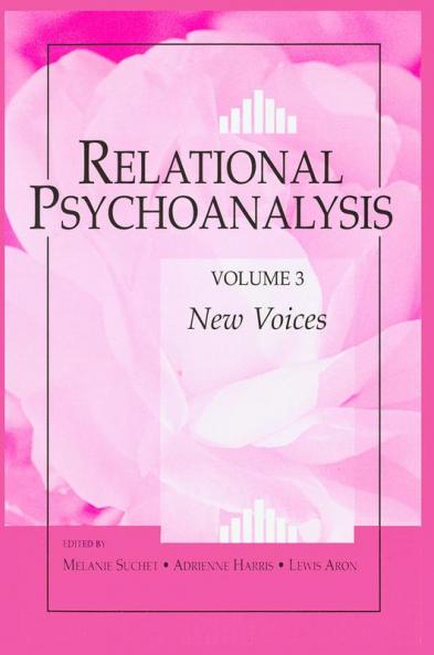 Relational Psychoanalysis Volume 3