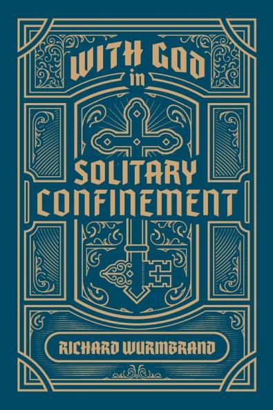 With God in Solitary Confinement