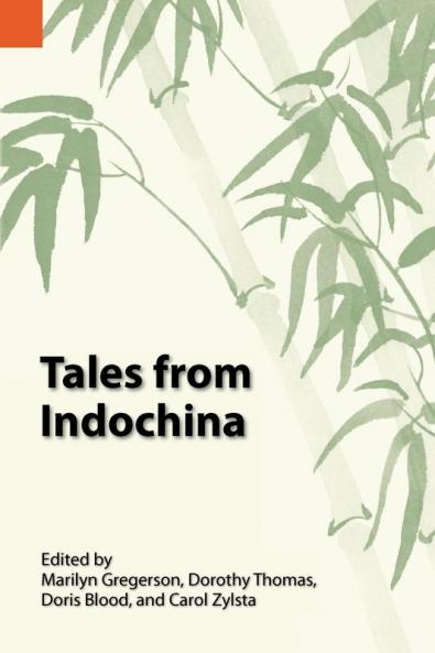 Tales from Indochina (International Museum of Cultures Publication)