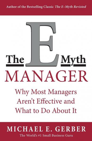 The E-Myth Manager