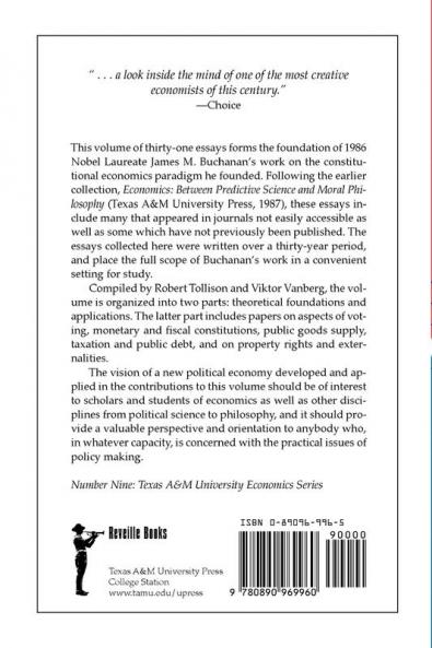 Explorations Into Constitutional Economics