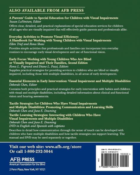 Reach Out and Teach: Helping Your Child Who Is Visually Impaired Learn and Grow