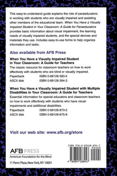 When You Have a Visually Impaired Student in Your Classroom: A Guide for Paraeducators