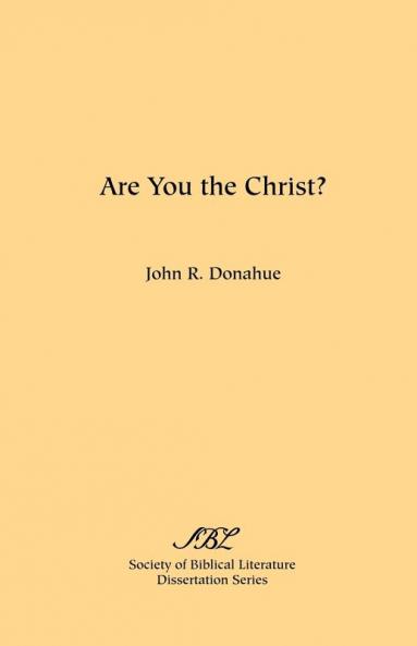 Are You the Christ?