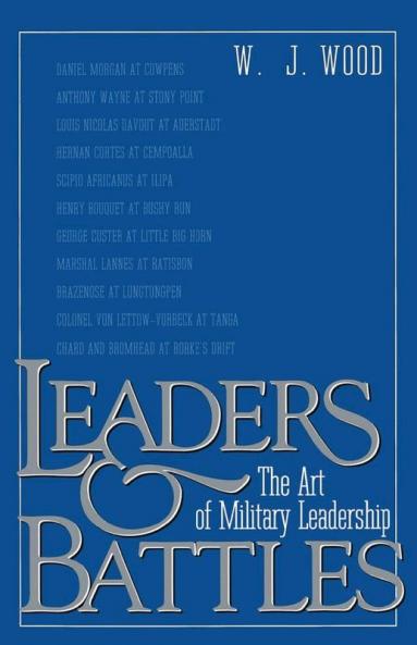Leaders and Battles