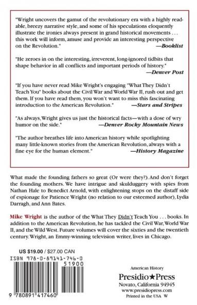 What They Didn't Teach You About the American Revolution