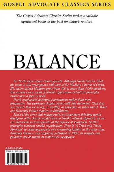 Balance: A Tried and Tested Formula for Church Growth (Gospel Advocate Classics)