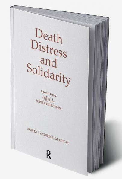 Death Distress and Solidarity