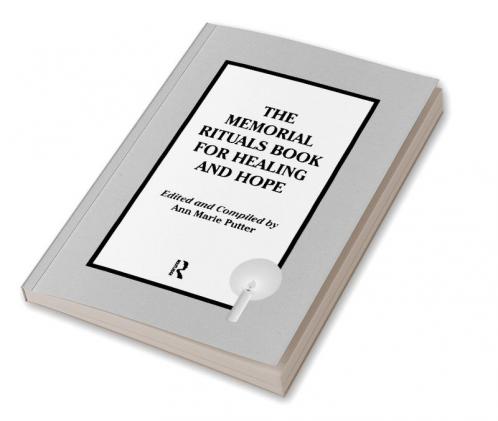 Memorial Rituals Book for Healing and Hope