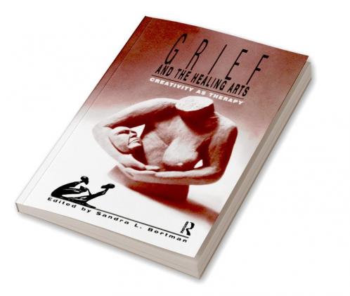 Grief and the Healing Arts