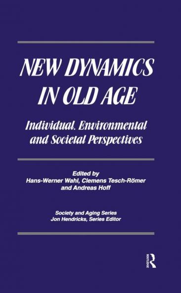 New Dynamics in Old Age
