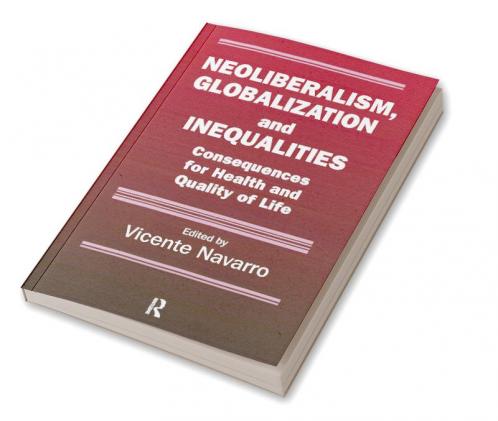 Neoliberalism Globalization and Inequalities