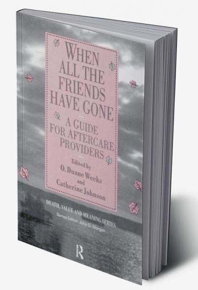 When All the Friends Have Gone