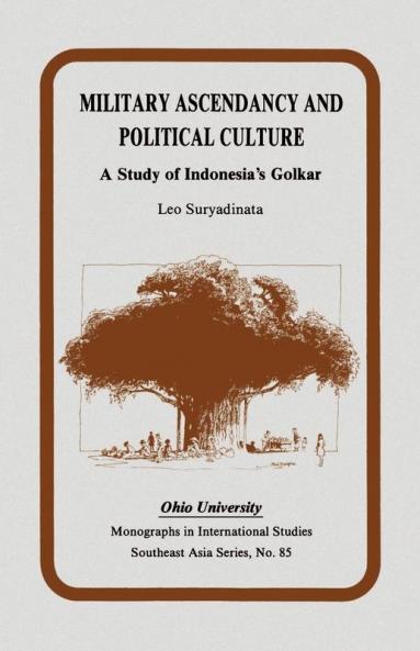 Military Ascendancy and Political Culture