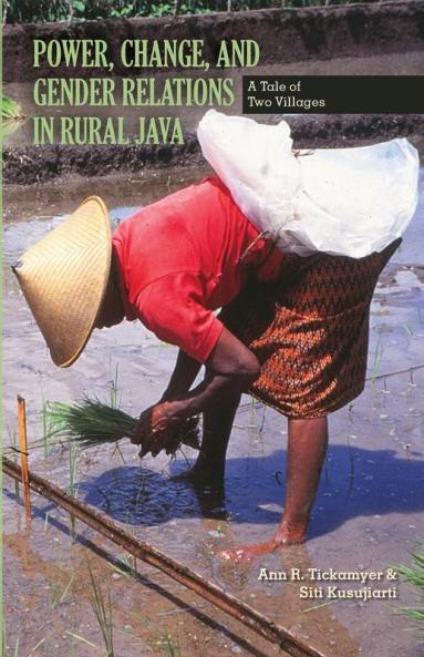 Power Change and Gender Relations in Rural Java