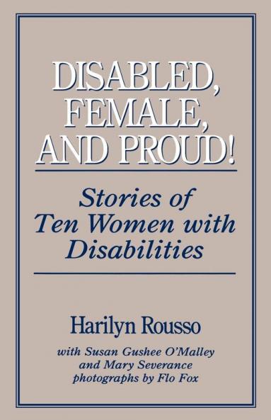 Disabled Female and Proud