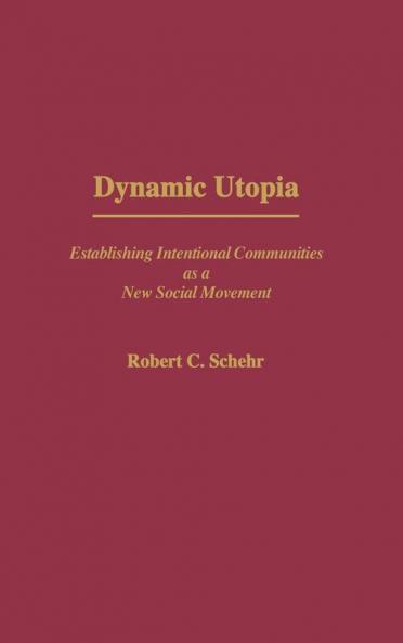 Dynamic Utopia