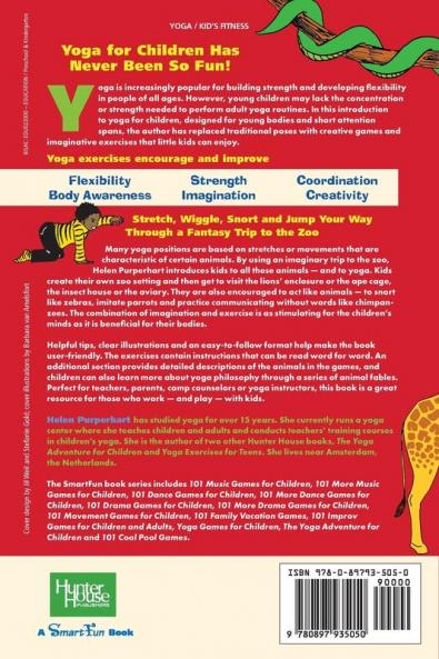 Yoga Zoo Adventures: Animal Poses and Games for Little Kids (Smartfun Books)