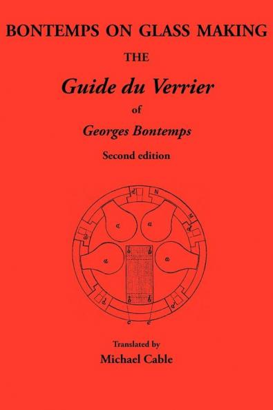 Bontemps on Glass Making