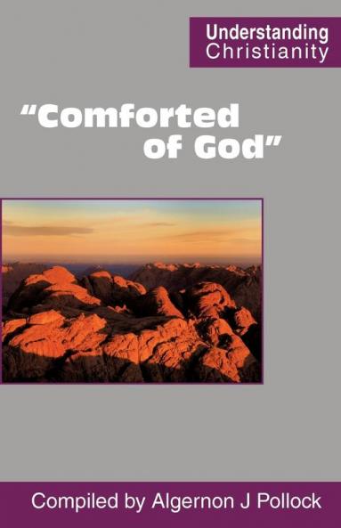 Comforted of God