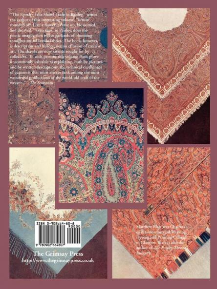 The Paisley Shawl: And the Men Who Produced it (Paisley Collection S.)