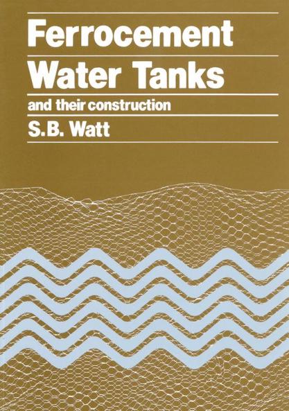 Ferrocement Water Tanks and their Construction
