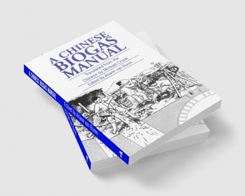 A Chinese Biogas Manual