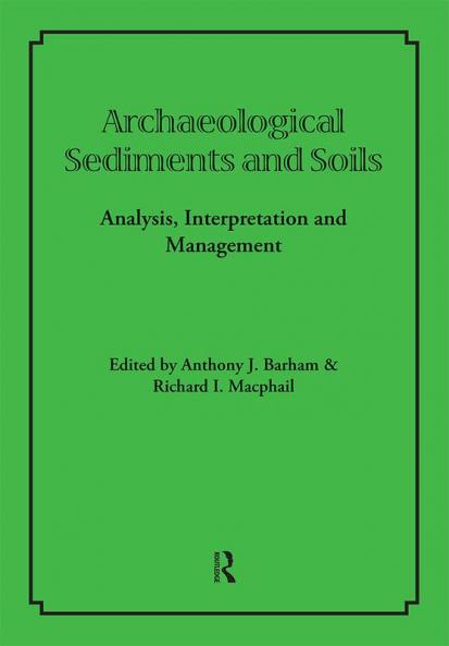 Archaeological Sediments and Soils