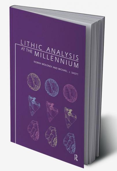 Lithic Analysis at the Millennium