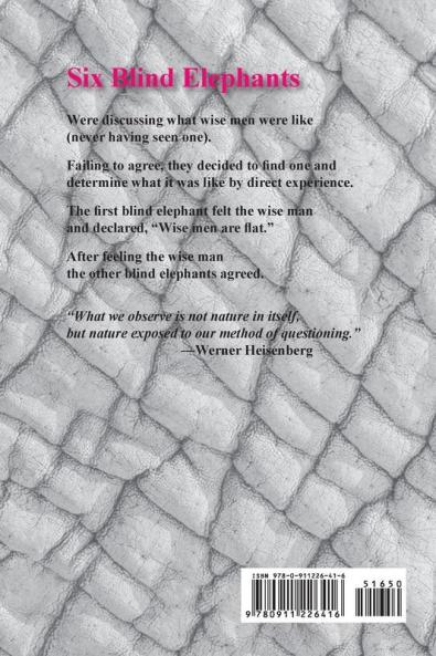 Six Blind Elephants Volume I