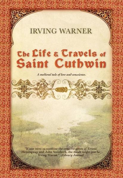 The Life & Travels of Saint Cuthwin