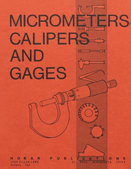 Micrometers Calipers and Gages