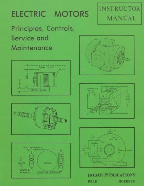 Electric Motors Principles Controls Service & Maintenance Instructor's Guide