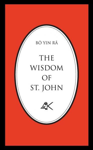 The Wisdom of St. John Second Edition