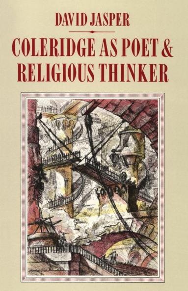 Coleridge as Poet and Religious Thinker: 15 (Pittsburgh Theological Monographs-New)