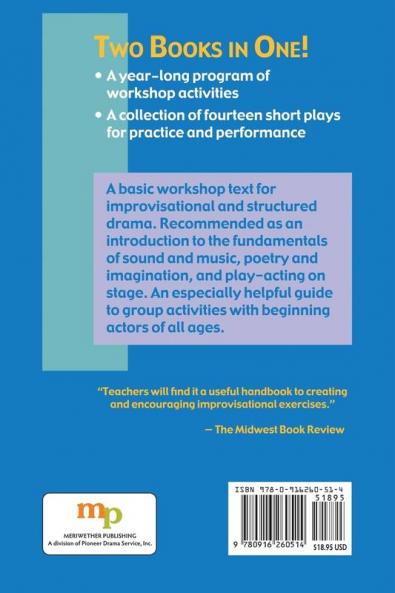 Improvisations in Creative Drama: A Program of Workshops and Dramatic Sketches for Students