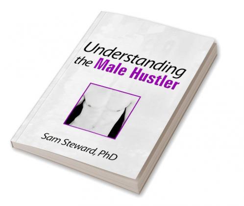 Understanding the Male Hustler