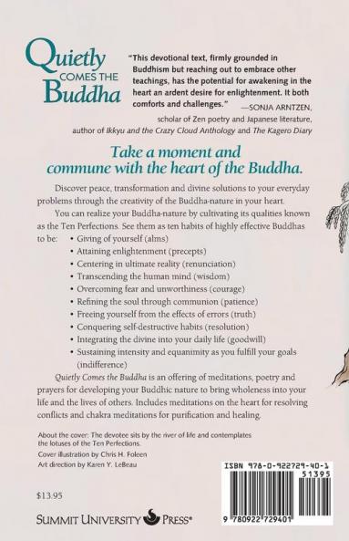 Quietly Comes the Buddha: Awakening Your Inner Buddha Nature