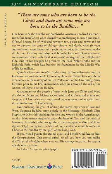 Quietly Comes the Buddha