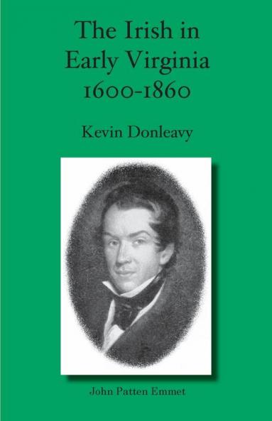 The Irish in  Early Virginia  1600-1860