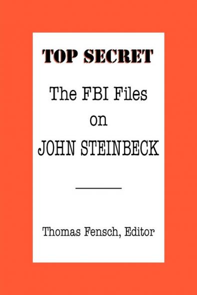 The FBI Files on John Steinbeck