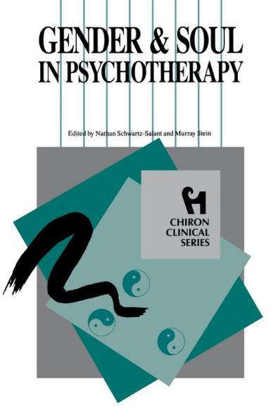 Gender and Soul in Psychotherapy (Chiron Clinical S.)