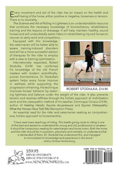 The Science and Art of Riding in Lightness: Understanding training-induced problems their avoidance and remedies. English Translation of Medizinische Reitlehre